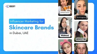 Influencer Marketing For Skincare Brands in Dubai, UAE